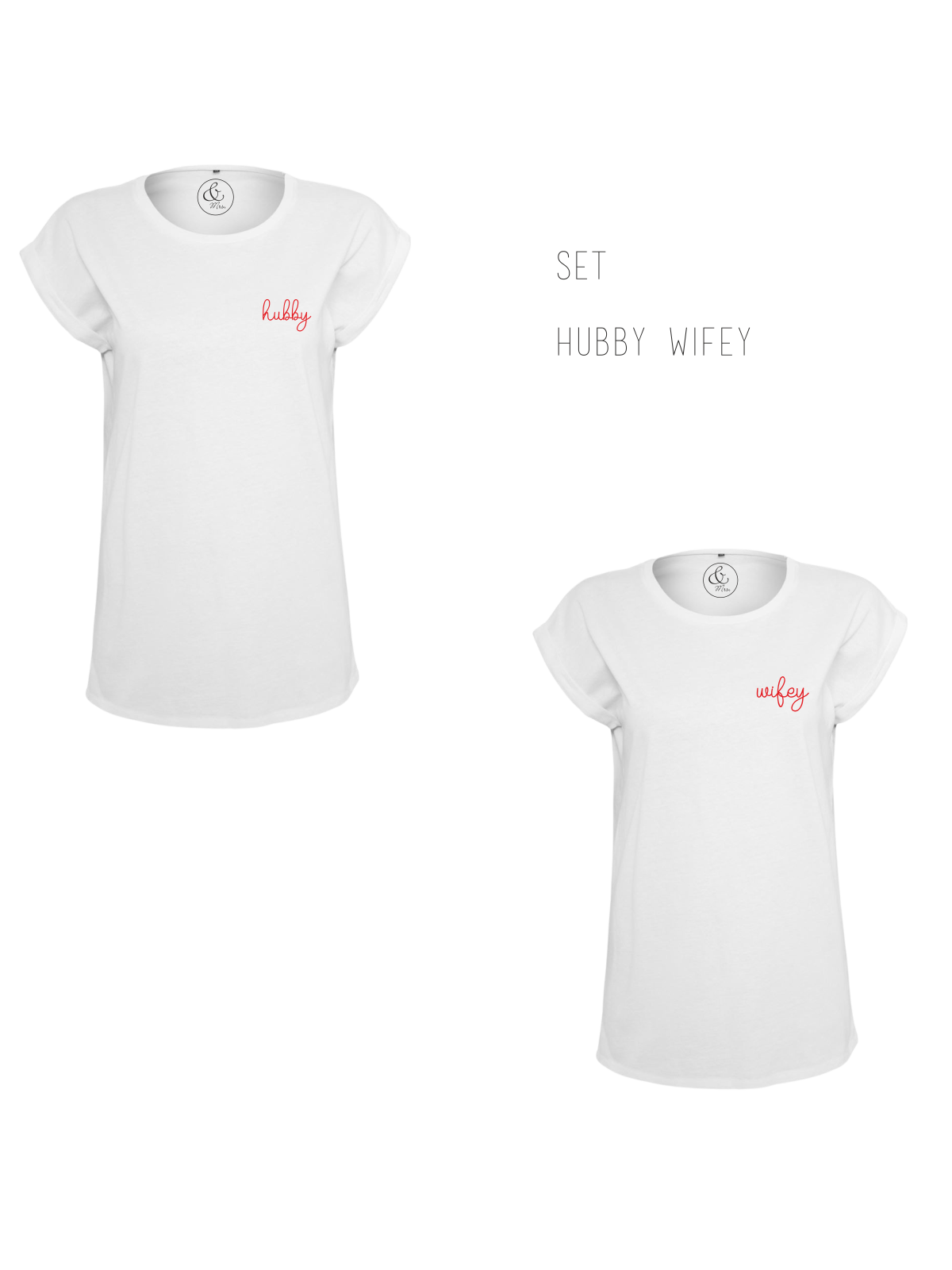 T- Shirt Set Hubby Wifey